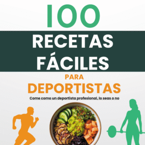 100 recetas fáciles para deportistas